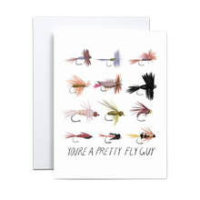 Load image into Gallery viewer, illustration of 12 fly ties on a white background with 'you're a pretty fly guy' written in thin black text at the bottom greeting card