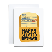 Load image into Gallery viewer, Birthday Belated Library Card