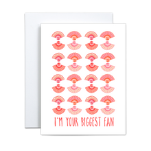 Load image into Gallery viewer, grid of pink fan illustrations on a white background with &#39;i&#39;m your biggest fan&#39; at the bottom in pink greeting card

