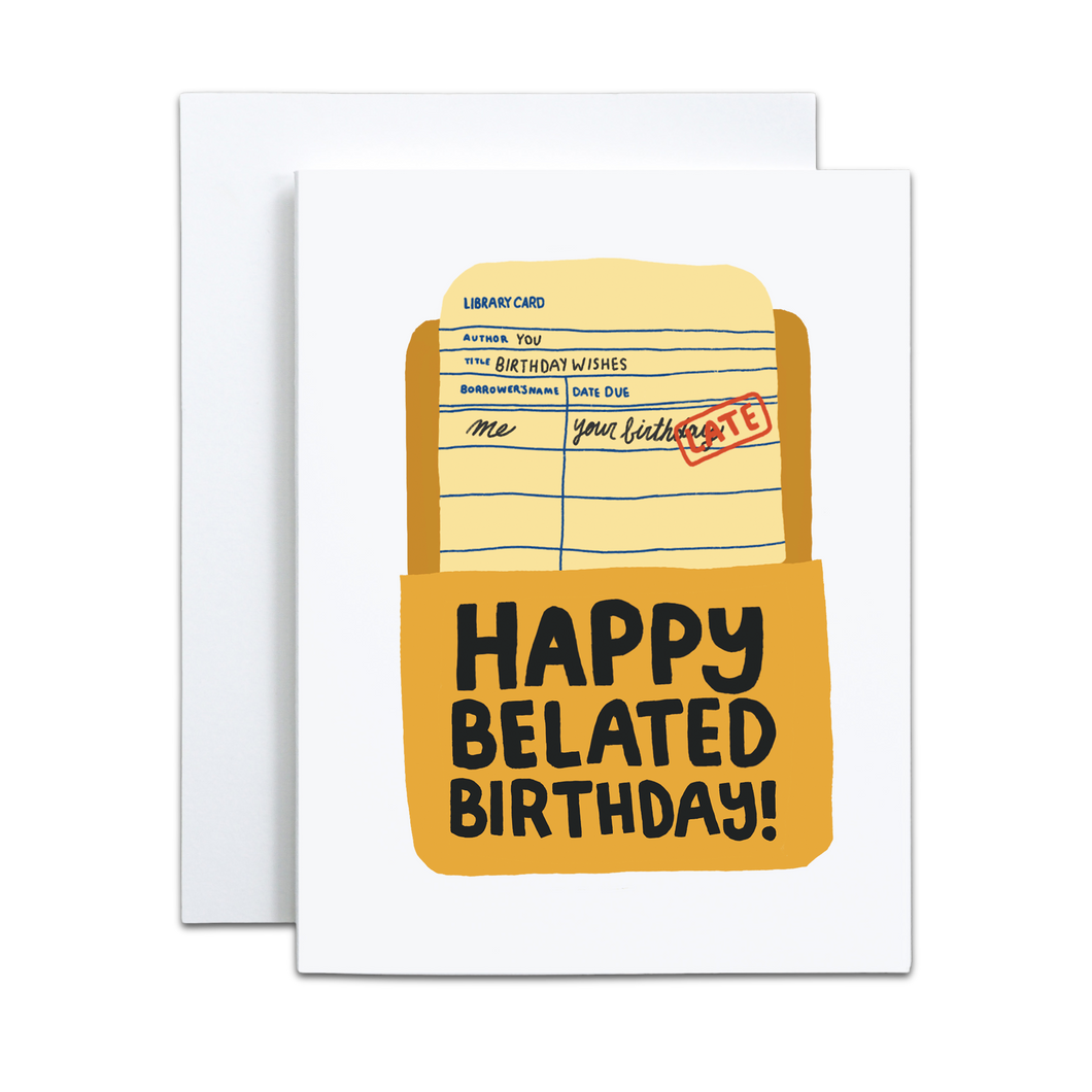 Birthday Belated Library Card