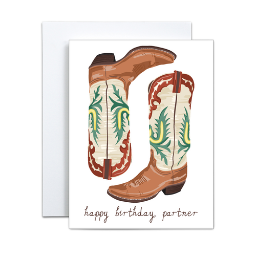 a pair of brown cowboy boots with dark red, yellow, and teal details with the phrase 'happy birthday, partner' on white background birthday greeting card