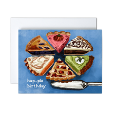 Load image into Gallery viewer, six pieces of various types of pie on a blue background with a silver pie cutter with the pun &#39;hap-pie birthday on bottom left side birthday greeting card
