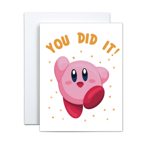 illustrated video game character kirby in the classic end of level pose with yellow stars surrounding with 'you did it' in kirby yellow font above greeting card