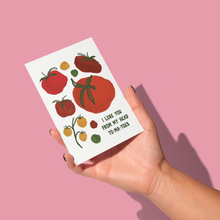 Load image into Gallery viewer, Love Tomatoes
