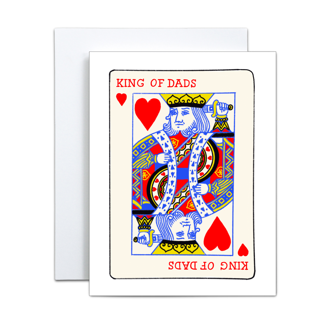 illustration of a king playing card on a white background with hearts and 'king of dads' written in red on the top and reflected on the bottom greeting card
