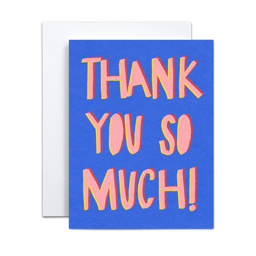 pink text with dark pink and yellow offset saying 'thank you so much' on a blue background greeting card