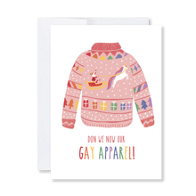 Load image into Gallery viewer, Gay Apparel
